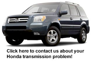 Honda Pilot Transmission Problems | Honda Pilot Transmission Phoenix AZ